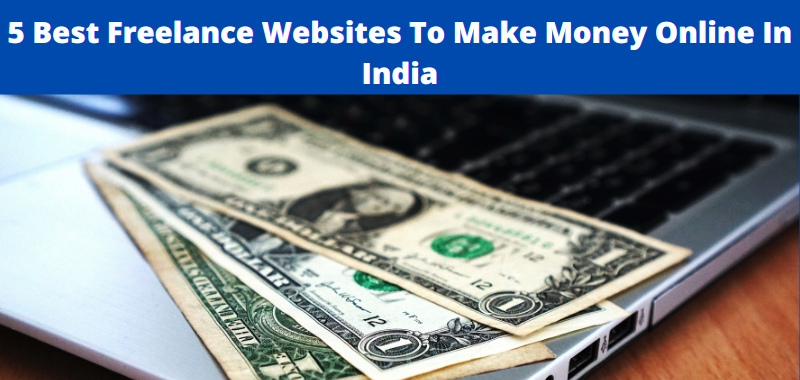 freelance-websites-to-make-money-online-in-india